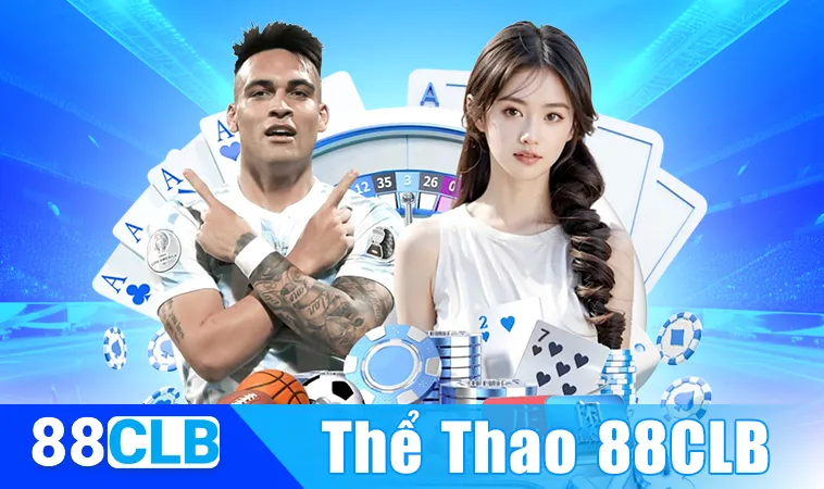 Sảnh cá cược thể thao 88CLB uy tín, chất lượng